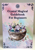 Crystal Magical Guide Book for Beginners