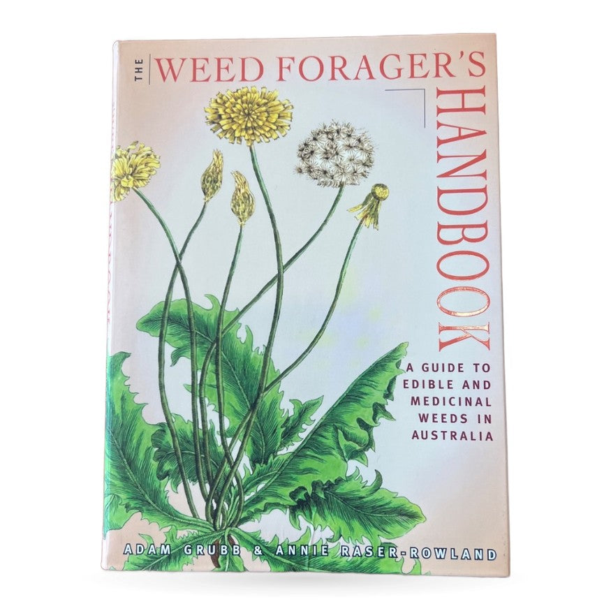 The Weed Foragers Handbook