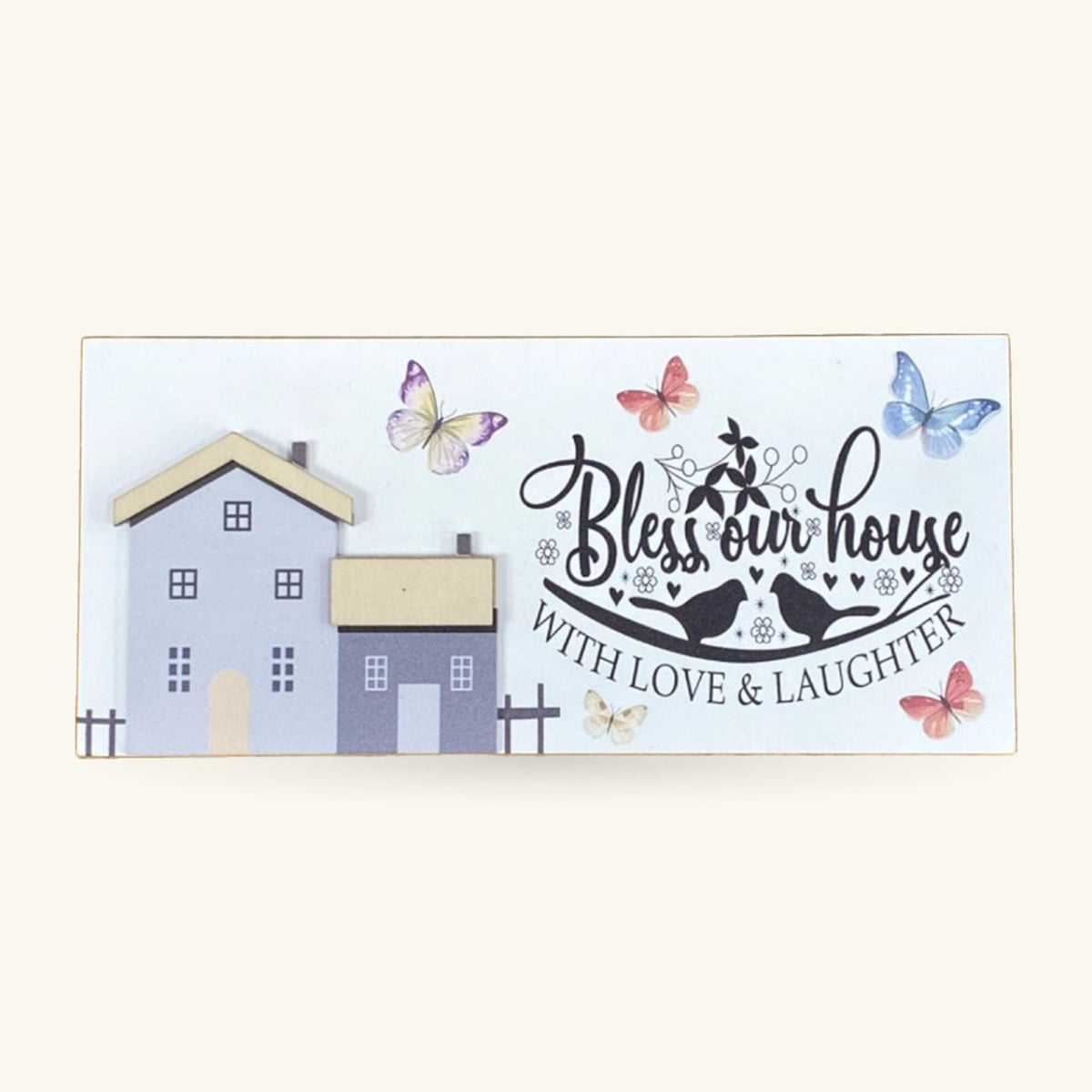 Bless Our House with Love and Laughter Plaque